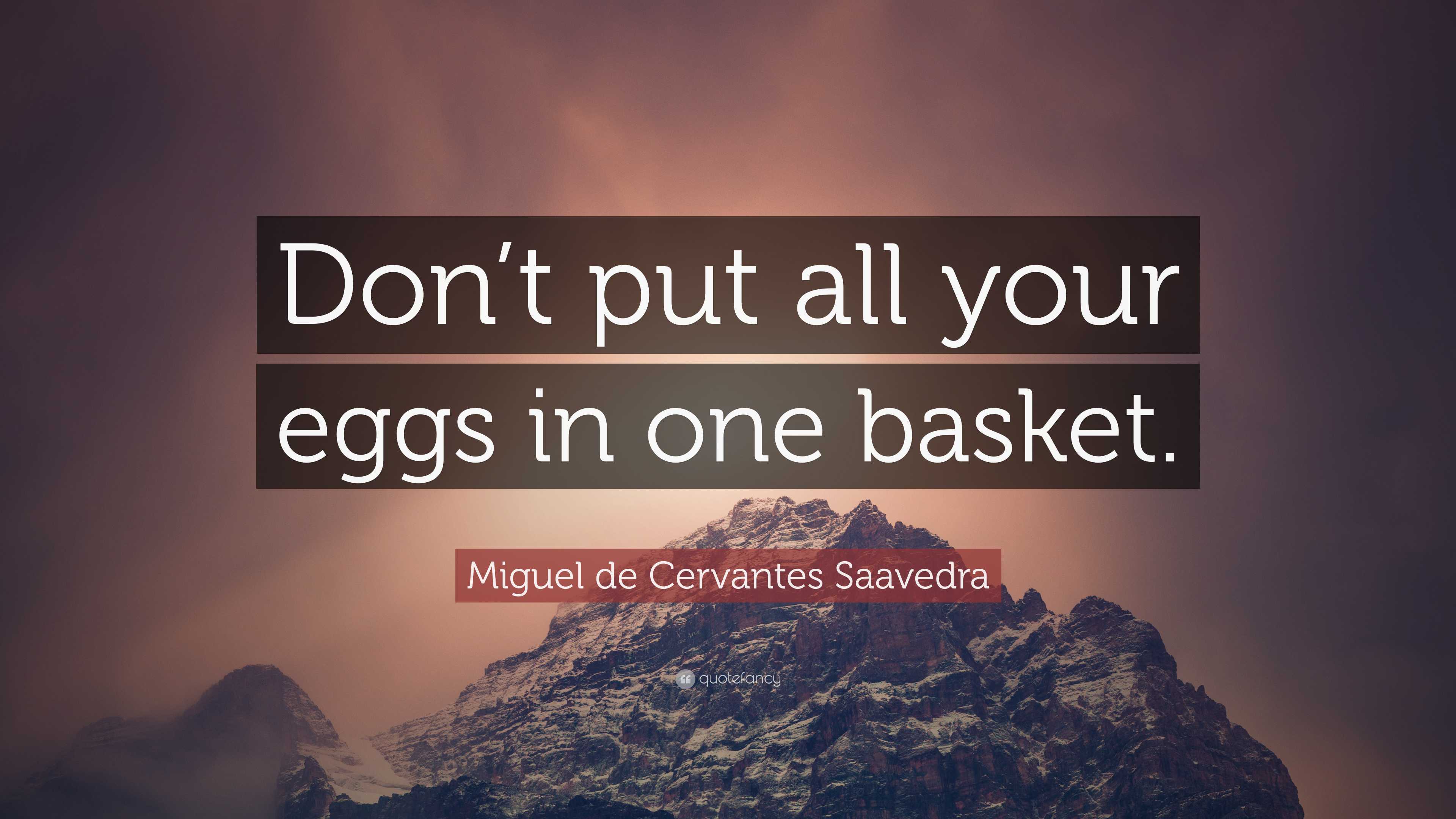 Don-t-put-all-your-eggs-in-one-basket